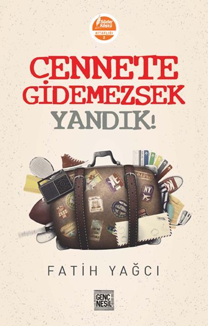 cennete-gidemezsek-yandik-genc-nesil