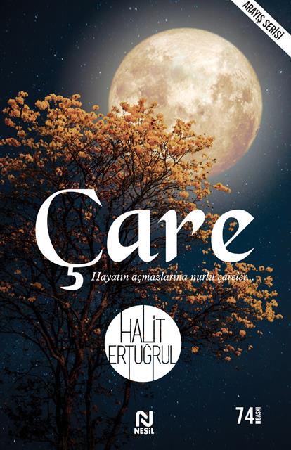 care-hayatin-acmazlarina-nurlu-careler-nesil