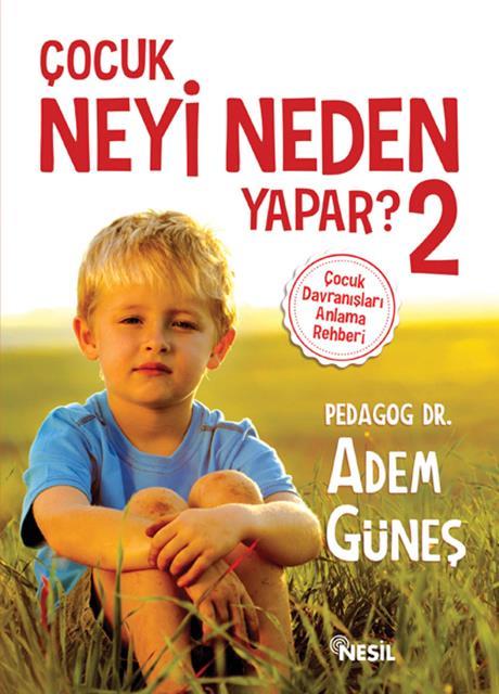 cocuk-neyi-neden-yapar-2-nesil