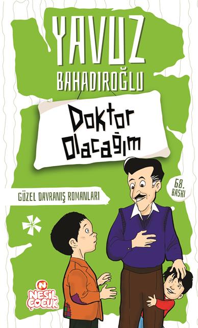 guzel-davranis-romanlari_doktor-olacagim-nesil-cocuk