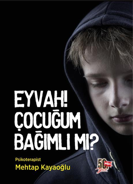 eyvah-cocugum-bagimli-mi