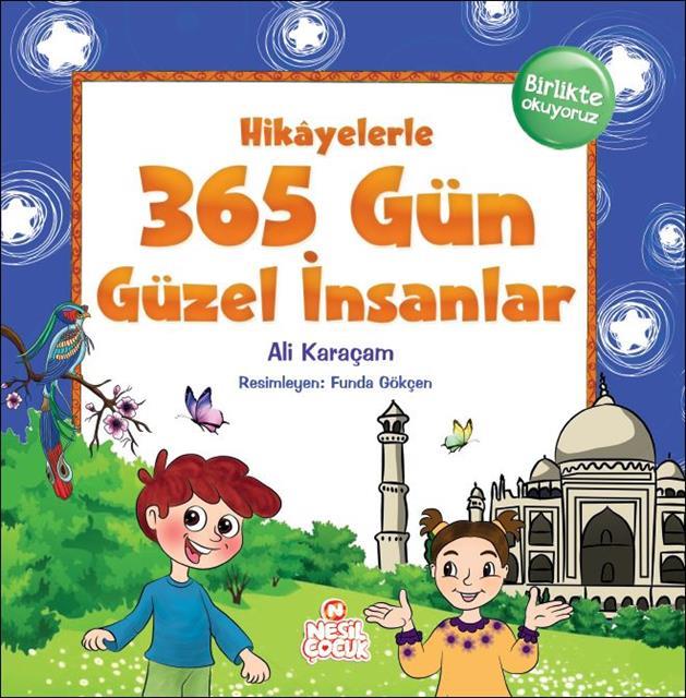 hikayelerle-365-gun-guzel-insanlar-nesil-cocuk