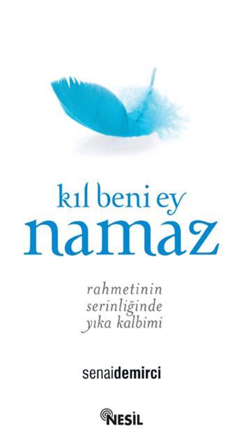 kil-beni-ey-namaz-nesil
