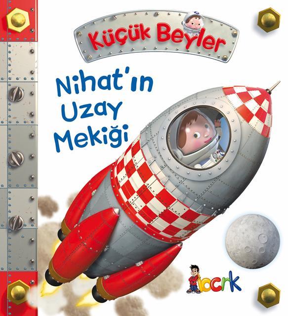 kucuk-beyler-20_nihatin-uzay-mekigii-bicirik