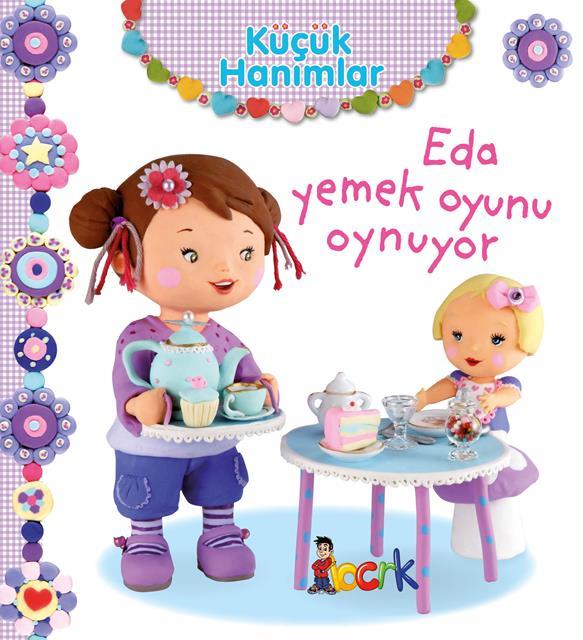 kucuk-hanimlar-5_eda-yemek-oyunu-oynuyor-bicirik