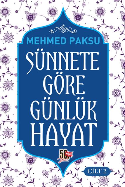sunnete-gore-gunluk-hayat-2-nesil