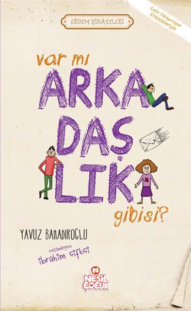 erdem-hikayeleri-var-mi-arkadaslik-gibisi