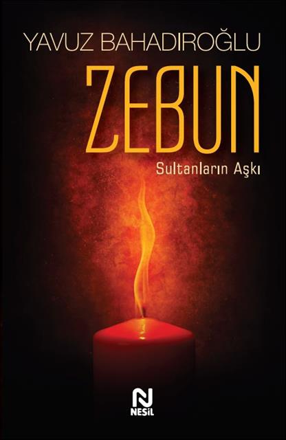zebun-sultanlarin-aski-nesil