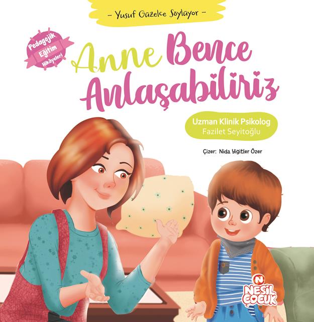 anne-bence-anlasabiliriz-nesil-cocuk
