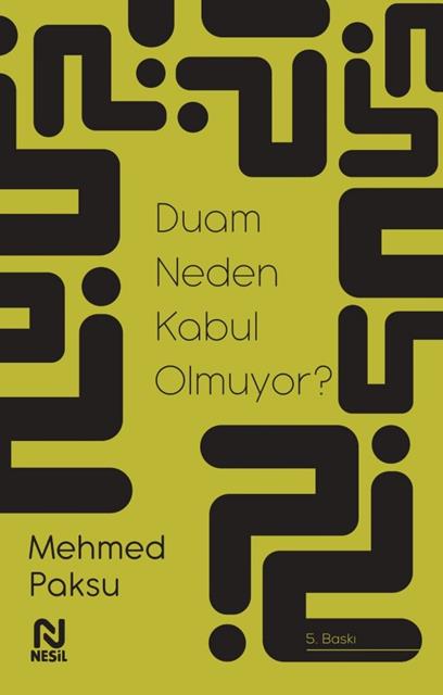 duam-neden-kabul-olmuyor-nesil
