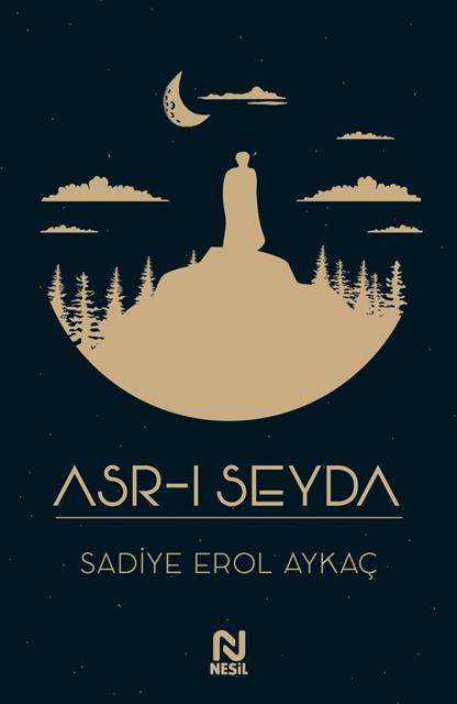 asr-i-seyda-nesil