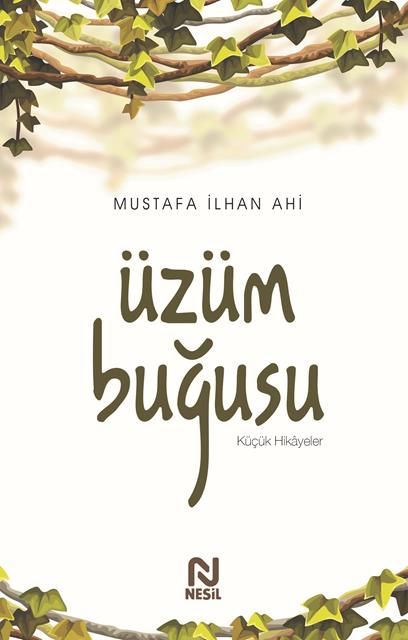 uzum-bugusu-nesil