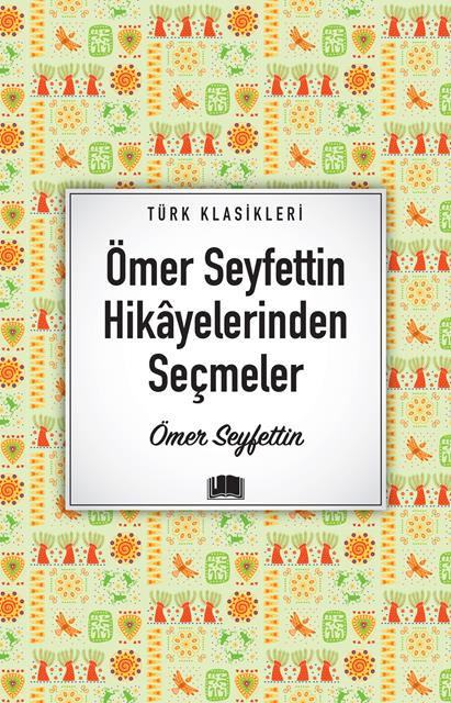 omer-seyfettin-hikayelerinden-secmeler-ema