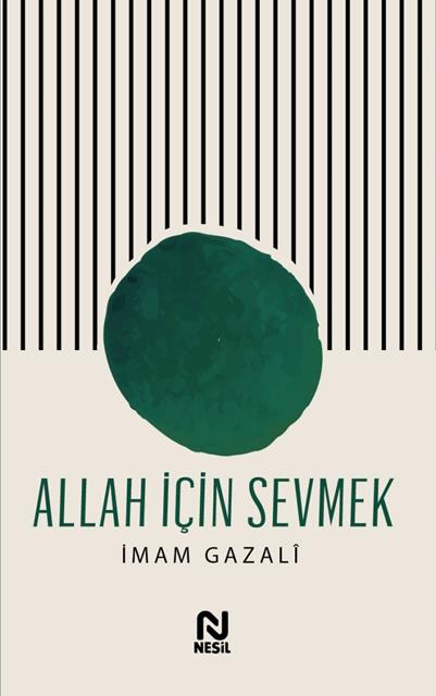 allah-icin-sevmek-nesil