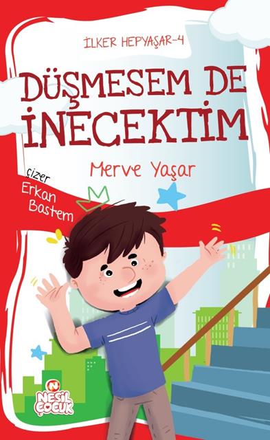 ilker-hepyasar-4_dusmesem-de-inecektim-nesil-cocuk