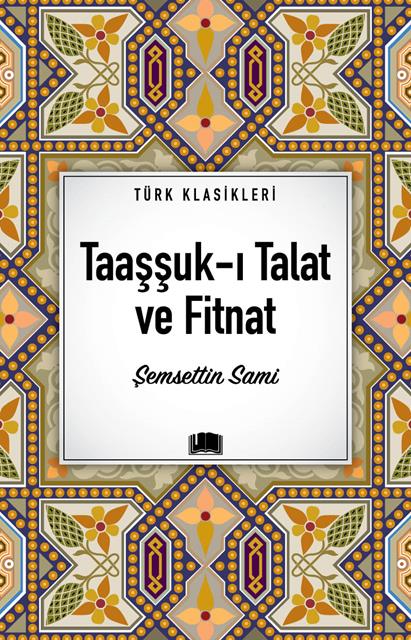 taassuk-i-talat-ve-fitnat-emaklasik