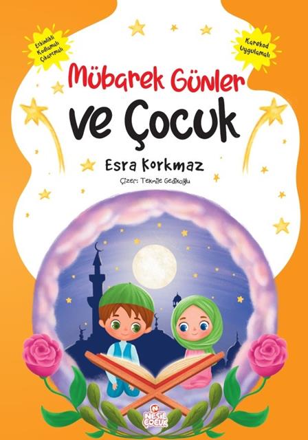 mubarek-gunler-ve-cocuk-nesil-cocuk