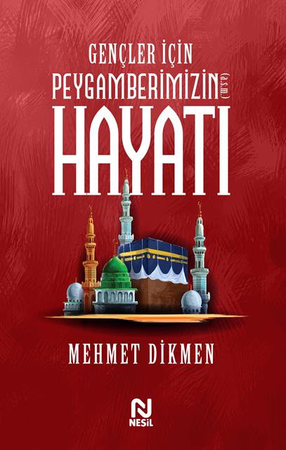 gencler-icin-peygamberimizin-hayati-nesil