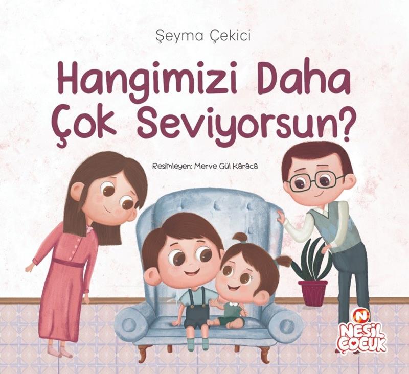 hangimizi-daha-cok-seviyorsun-nesil-cocuk