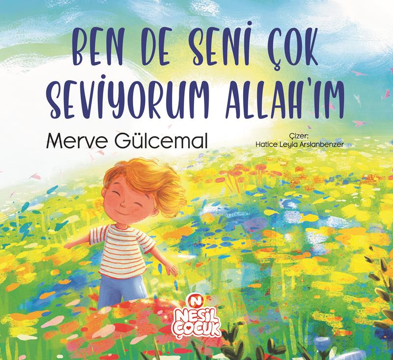 ben-de-seni-cok-seviyorum-allahim-nesil-cocuk