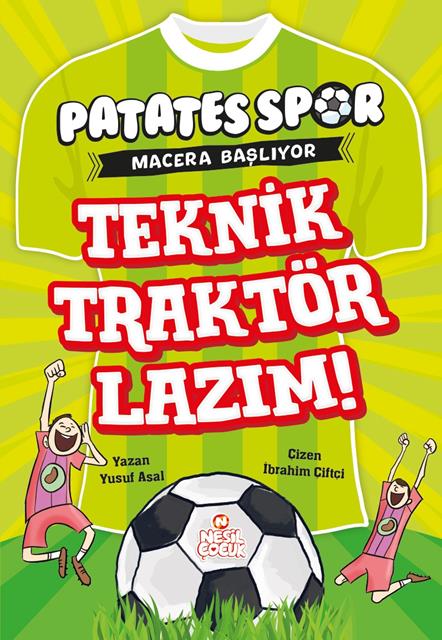 teknik-traktor-lazim-patatesspor-macera-basliyor-nesil-cocuk
