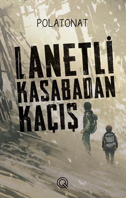 lanetli-kasabadan-kacis-q-yayinlari