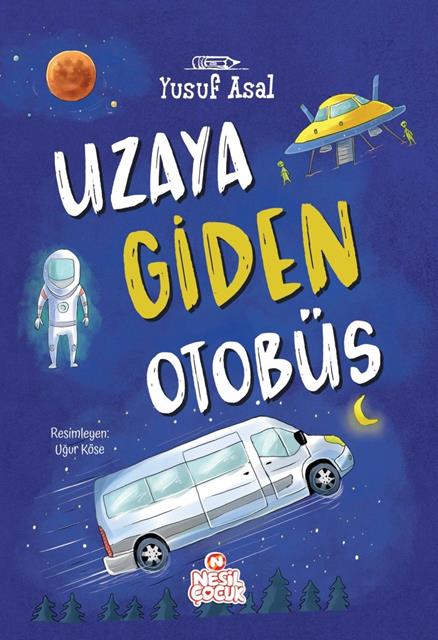uzaya-giden-otobus-nesil-cocuk
